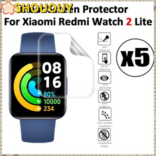 Shououy ฟิล์มกันรอยหน้าจอ HD แบบนิ่ม กันรอยขีดข่วน สําหรับ Xiaomi Redmi Watch 2 Lite 5 ชิ้น