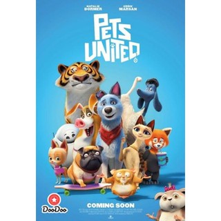 DVD Pets United (2020) เพ็ทส์ ยูไนเต็ด ขนปุยรวมพลัง (เสียง ไทย/อังกฤษ ซับ ไทย/อังกฤษ) หนัง ดีวีดี