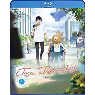 แผ่น Bluray หนังใหม่ Josee The Tiger and The Fish (โจเซ่ กับเสือและหมู่ปลา) (เสียง Japanese /ไทย | ซับ Eng/ไทย) หนัง บลู