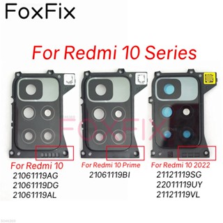 ฝาครอบเลนส์กล้องด้านหลัง พร้อมกรอบ แบบเปลี่ยน สําหรับ Xiaomi Redmi 10 Prime 2022 21061119Ag 21121119Sg