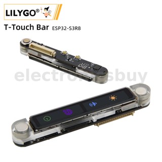 Lilygo T-Touch Bar ESP32-S3R8 บอร์ดทัชสกรีน 2 นิ้ว รองรับบลูทูธ WiFi