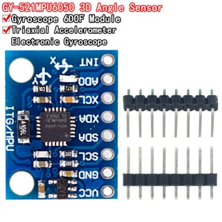 เซนเซอร์ไจโรสโคป อะนาล็อก IIC I2C GY-521 MPU-6050 MPU6050 3 แกน พร้อมโมดูลมาตรวัดความเร็ว สําหรับ Arduino พร้อม Pins 3-5V DC 1 ชุด