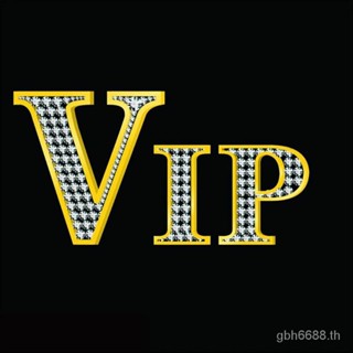 อะไหล่เปลี่ยนลูกค้า สําหรับ VIP