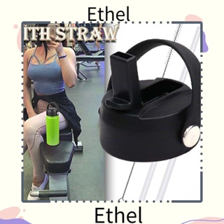 Ethel1 ฝาครอบขวดน้ําสุญญากาศ ปากกว้าง ทนทาน แบบเปลี่ยน สําหรับ 12 18 32 40 60 ออนซ์