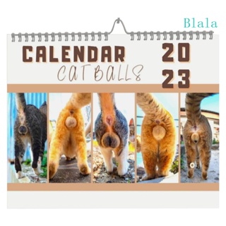 Blala Cats Buttholes ปฏิทิน 2023 ตลก สัตว์ คนรัก ตลก สําหรับผู้หญิง ผู้ชาย วัยรุ่น