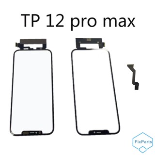 อะไหล่หน้าจอสัมผัสดิจิทัล LCD TP แบบเปลี่ยน สําหรับ iP 12 Pro Max