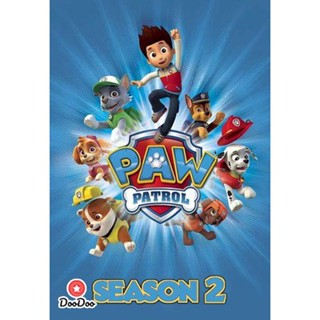 DVD ขบวนการสี่ขาผจญภัย ปี 2 PAW Patrol Season 2 (25 ตอนจบ) (เสียง ไทย | ซับ ไม่มี) หนัง ดีวีดี