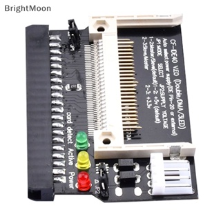 Brightmoon อะแดปเตอร์แปลงแฟลช CF เป็น 40Pin IDEAdapter อินพุต 5V CF เป็น 3.5 ตัวเมีย 40 Pin IDE การ์ดบูทได้