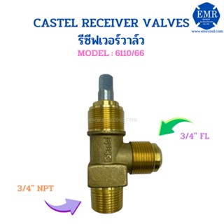 CASTEL รีซีฟเวอร์วาล์ว RECEIVRE VALVES 6110/66