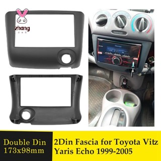 กรอบแผงเครื่องเล่นวิทยุสเตอริโอ 2Din สําหรับ Toyota Vitz Yaris 1999-2005