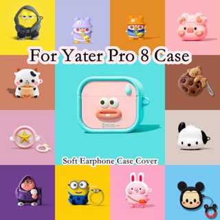 【คุณภาพสูง】เคสหูฟัง แบบนิ่ม ลายการ์ตูน สําหรับ Yater Pro 8 Yater Pro 8