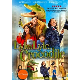 หนังแผ่น DVD Lyle Lyle Crocodile (2022) ไลล์ จระเข้ตัวพ่อ.. หัวใจล้อหล่อ (เสียง ไทย /อังกฤษ | ซับ ไทย/อังกฤษ) หนังใหม่ ด