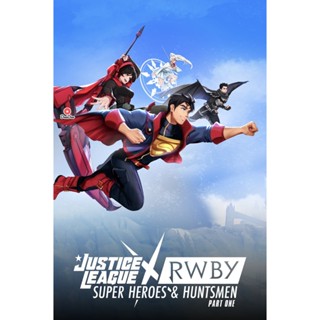 DVD Justice League x RWBY Super Heroes and Huntsmen Part One (2023) (เสียง อังกฤษ | ซับ ไทย/อังกฤษ) หนัง ดีวีดี