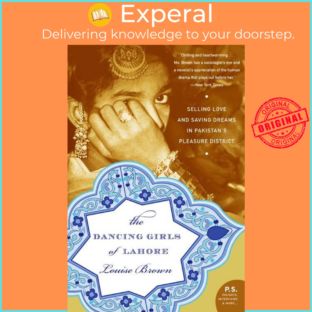 The Dancing Girls of Lahore - ขายความรักและประหยัดฝันใน Pleas โดย Louise Brown (ฉบับสหรัฐอเมริกาปกอ่