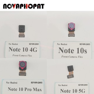 Novaphopat โมดูลกล้องเซลฟี่ ด้านหน้า ขนาดเล็ก สําหรับ Redmi Note 10 10S Pro Max 4G 5G