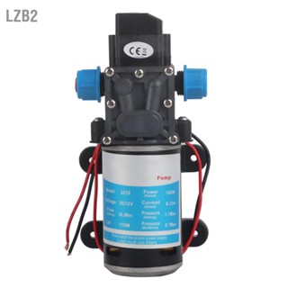 Lzb2 ปั๊มน้ําไดอะแฟรม แรงดันสูง 12V Dc 100W 8L/Min 160Psi สําหรับล้าง