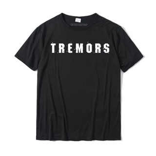 เสื้อยืด ผ้าฝ้าย พิมพ์ลายโลโก้ Tremors ขนาดใหญ่ เข้ารูป เหมาะกับของขวัญวันเกิด สําหรับผู้ชาย