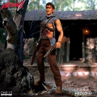 พร้อมส่ง ของแท้ 100% โมเดลตัวละคร MEZCO One 12 Ash The Evil Dead Movie ของขวัญ ของเล่นสําหรับเด็ก