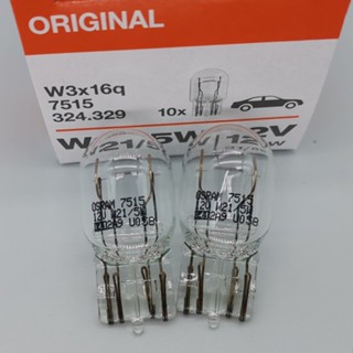 หลอดไฟเบรกท้ายรถยนต์ สําหรับ Osram T20 7504 7505 7515 W21 5W WY21W