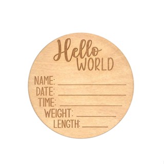 Round Gift Natural Durable Wooden Monthly Milestone Hello World Anti Fade For Hospital 5.91 Inch Baby Announcement Sign