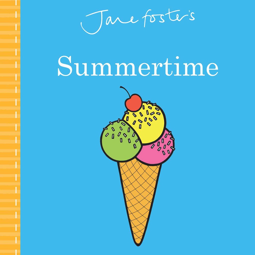 Summertime ของ Jane Foster โดย Jane Foster (ฉบับ US, บอร์ดบุ๊ค)