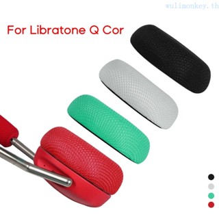 Wu แผ่นตาข่ายครอบหูฟัง ทนทาน สําหรับ Libratone Q Core