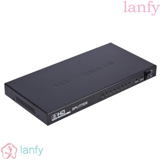 Lanfy กล่องแยกวิดีโอ HDMI เข้าได้กับ 3D 1 ออก 8 1X8 ซิงโครไนซ์หน้าจอขยายเสียง 1080P 1 ชิ้น