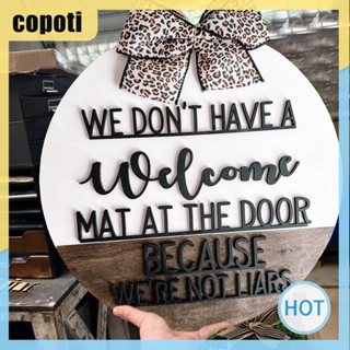 Copoti ไม่มีพรมต้อนรับที่ประตูบ้านเรา ป้าย Welcome plaque พร้อมเชือกไม้ สําหรับติดผนังบ้าน