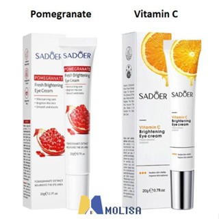 ครีมบำรุงรอบดวงตา Sadoer Vitamin C Fresh Orange Essence Pomegranate Dark Circle Eye Cream ครีมบำรุงรอบดวงตาต่อต้านวัย MOLISA MOLISA