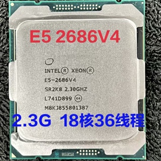 [พร้อมส่ง] ช่องสัญญาณ Intel E5-2686V4 18 Core 2.3G