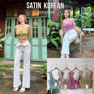 Satin Korea Top เสื้อครอปซาติน เสื้อกล้ามครอป สวยแพงแบบดารา ชุดไปคาเฟ่