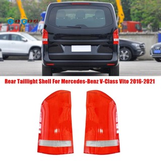 ฝาครอบไฟท้ายรถยนต์ สําหรับ Mercedes-Benz V-Class Vito 2016-2021