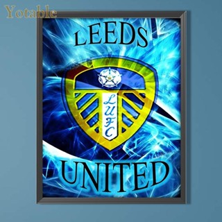 [Yotable.th] ภาพวาดปักเพชร ทรงกลม ลาย LEEDS UNITED 5D DIY สําหรับตกแต่งบ้าน