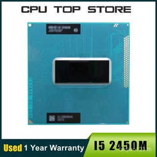 โปรเซสเซอร์ CPU SR0CH Intel core i5-2450M 2.50 GHz 3M Dual-core