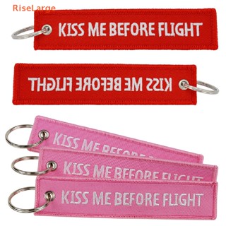 [RiseLarge] Kiss Me Before Flight Kiss Me After Flight พวงกุญแจเย็บปักถักร้อย