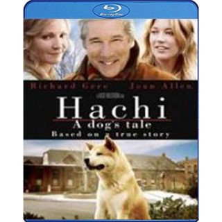 แผ่น Bluray หนังใหม่ Hachi A Dog s Tale (2009) ฮาชิ..หัวใจพูดได้ (เสียง Eng | ซับ Eng/ ไทย) หนัง บลูเรย์