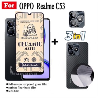 3 IN 1 Realme C53 Narzo N53 กระจกนิรภัยเซรามิก สําหรับ Realme C55 C 53 C33 C30 C35 กระจกนิรภัย ป้องกันเลนส์กล้อง