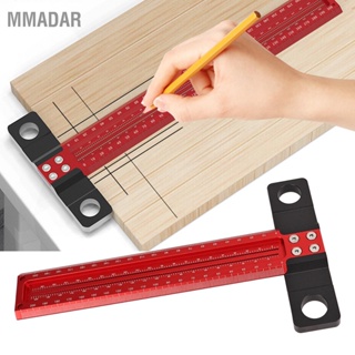 MMADAR T Square อลูมิเนียมอัลลอยด์ Carpenter Ruler Clear Scale Scriber เครื่องมือสำหรับงานไม้