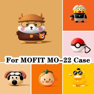 【ของแท้】เคสหูฟัง แบบนิ่ม ลายการ์ตูน สําหรับ MOFIT MO-22 MOFIT MO-22