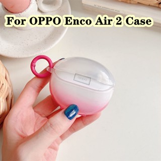 【ของแท้】เคสหูฟังนิ่ม แบบใส ไล่โทนสี สําหรับ OPPO Enco Air 2 Air 2