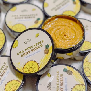 ราคาต่อกระปุก สครับสับปะรด &amp; เอเอชเอ THE QUEEN AHA PINEAPPLE BODY SCRUB สครับสับปะรด สครับเดอะควีน 250 กรัม