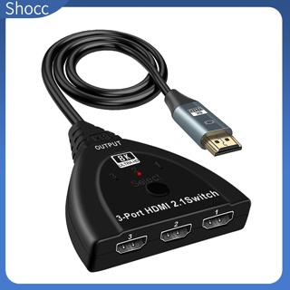 Shocc กล่องสวิตช์แยก เข้า 3 ออก 1 สําหรับ Forhdmi 8k 2.1 Switcher Selector Box 4k 120hz 3