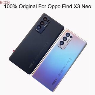 ของแท้ 100% เคสแบตเตอรี่ด้านหลัง พร้อมเลนส์กล้อง สําหรับ Oppo Find X3 Neo 5G X3Neo CPH2207