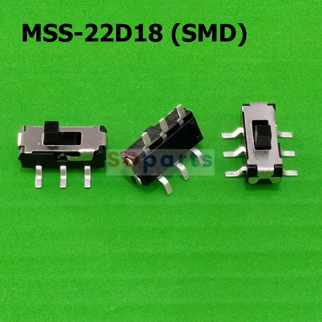 สวิทช์ เลื่อน Slide Switch Toggle Switch SMD Switch 6 ขา 3.55x9.05mm #สวิทช์เลื่อน MSS-22D18 (SMD) (