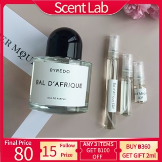 น้ำหอมขายดี 💎 Byredo Bal dAfrique EDP 2ml/5ml/10ml น้ำหอมติดทนนาน น้ําหอมฟิน น้ําหอมแบรนด์เนมแท้