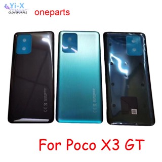  สําหรับ Xiaomi Poco X3 GT 5G 21061110Ag อะไหล่ฝาครอบแบตเตอรี่ด้านหลัง สําหรับซ่อมแซมเคสประตู