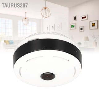 Taurus307 Fisheye เว็บแคมพาโนรามา 360 องศา AC110‑240V Wifi กล้องไร้สาย Night Vision ตรวจจับการเคลื่อนไหว กล้องเสียงสองทาง