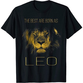 ใหม่ เสื้อยืด พิมพ์ลาย The Best Are Born As Leo Proud Like A Lion สําหรับผู้ชาย