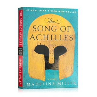 หนังสือ The Song of Achilles By Madeline Miller Classic Literature &amp; Fiction ปกอ่อนภาษาอังกฤษ