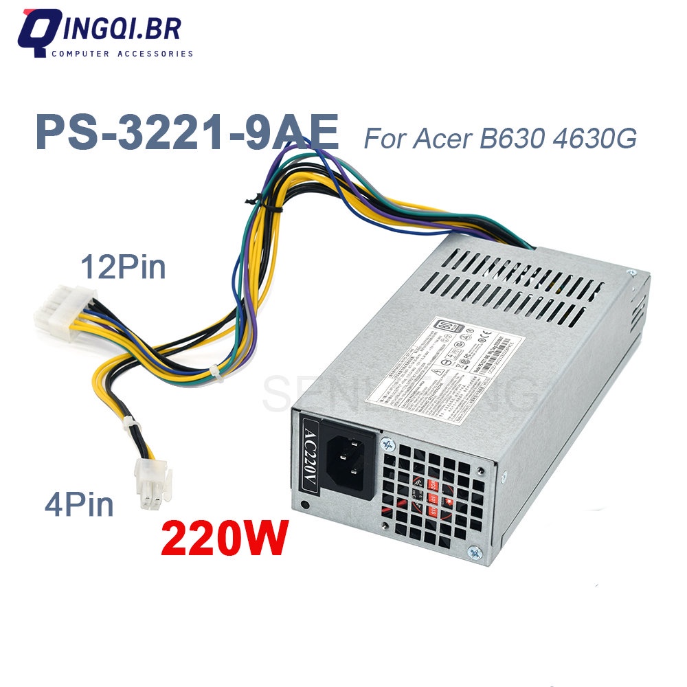 คุณภาพดีสําหรับ Acer B630 4630G X4630G 12Pin 220W PSU PS-3221-9AE PS-3221-9AB PE-3221-2 9PA2202500 D